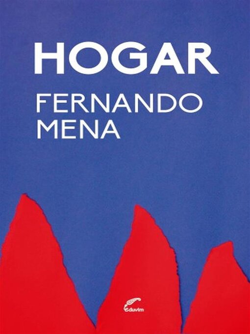 Title details for Hogar by Fernando Mena - Available